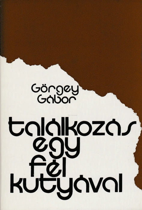 Találkozás egy fél kutyával - Oskola Antikvárium
