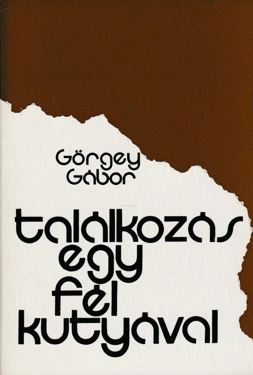 Találkozás egy fél kutyával - Oskola Antikvárium