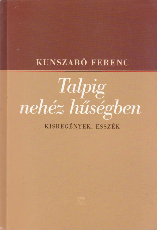 Talpig nehéz hűségben - Oskola Antikvárium