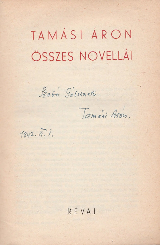 Tamási Áron összes novellái - Oskola Antikvárium