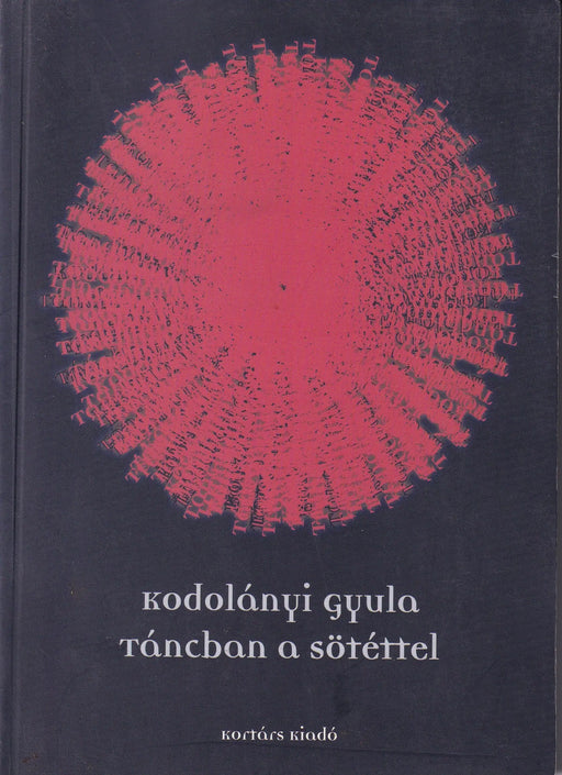 Táncban a sötéttel - Oskola Antikvárium
