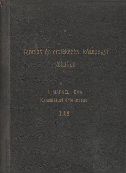 Tanulás és emlékezés középagyi állatban - Oskola Antikvárium