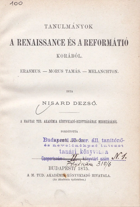 Tanulmányok a renaissance és a reformátió korából - Oskola Antikvárium