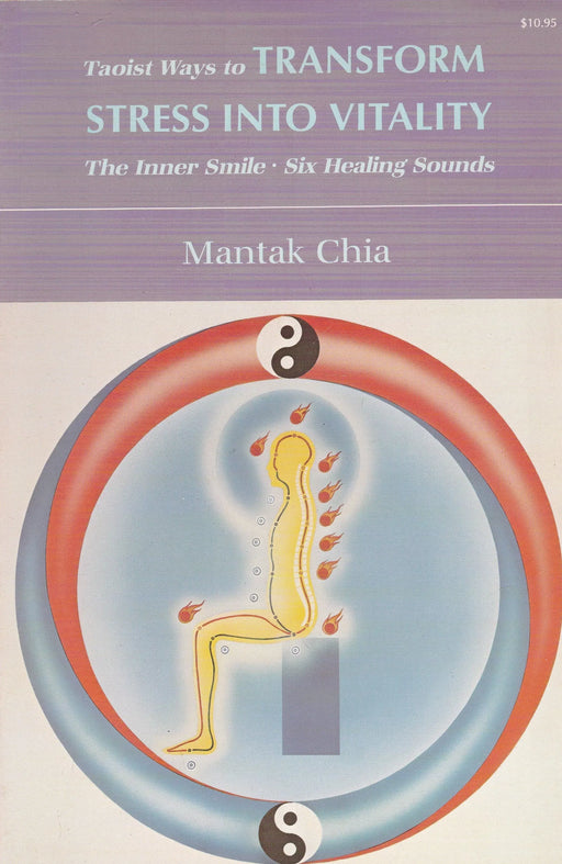 Taoist Ways to Transfor Stress Into Vitality - Oskola Antikvárium
