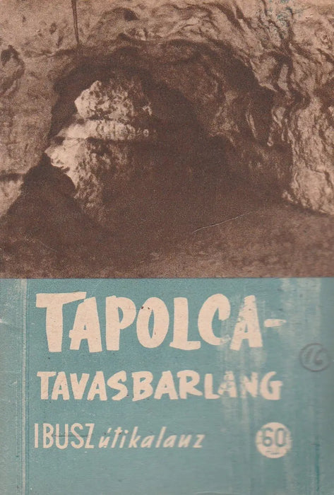 Tapolca - tavasbarlang - Oskola Antikvárium