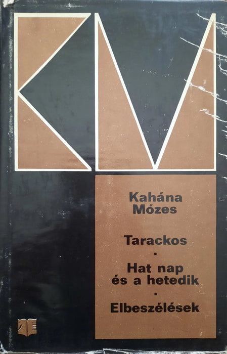 Tarackos - Hat nap és a hetedik - Elbeszélések - Oskola Antikvárium