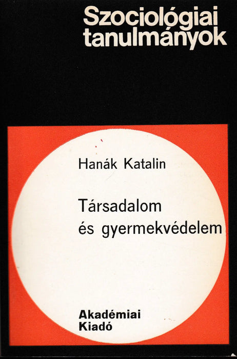 Társadalom és gyermekvédelem - Oskola Antikvárium