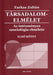 Társadalomelmélet I - IV. - Oskola Antikvárium