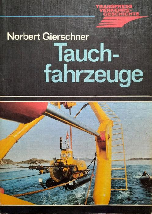 Tauchfahrzeuge - Oskola Antikvárium