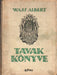Tavak könyve - Oskola Antikvárium