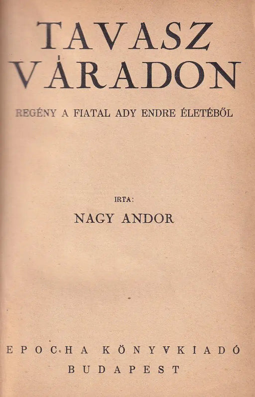 Tavasz Váradon - Oskola Antikvárium