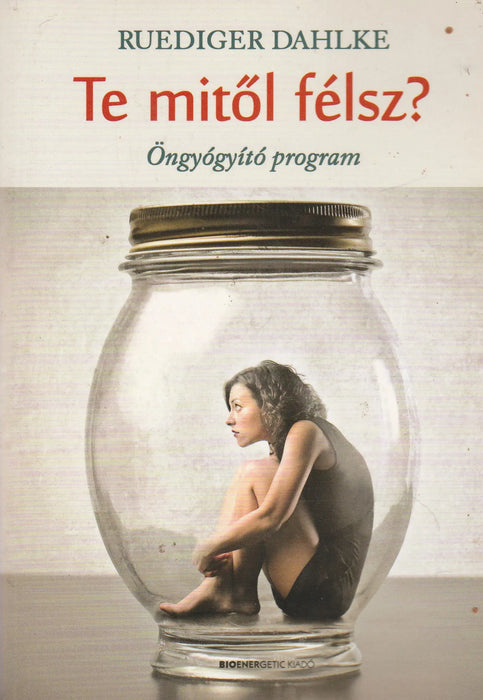 Te mitől félsz? - Oskola Antikvárium