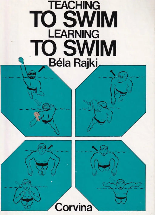 Teaching to Swim Learning to Swim - Oskola Antikvárium