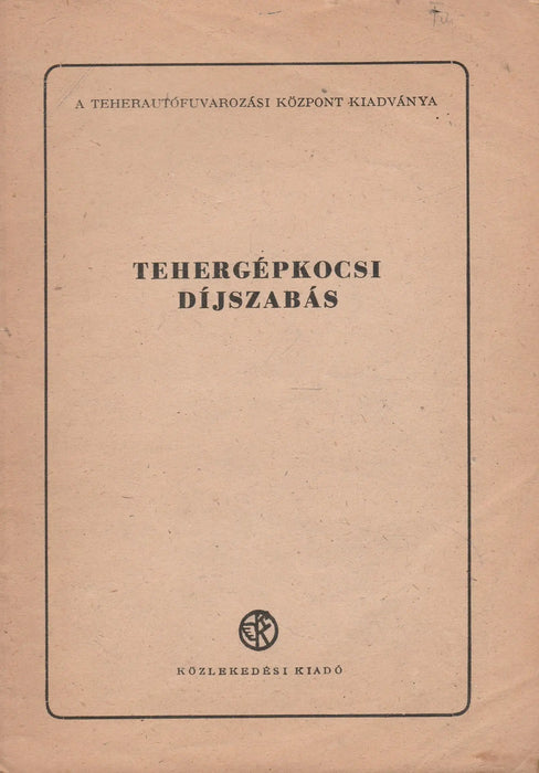 Tehergépkocsi díjszabás - Oskola Antikvárium