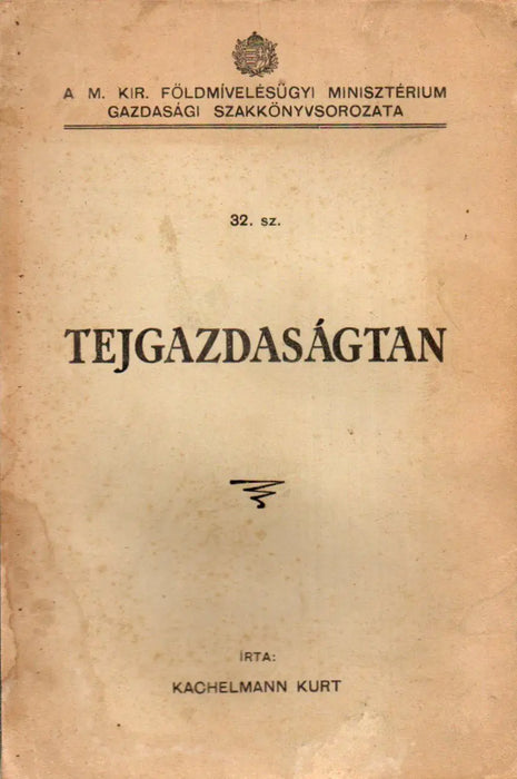 Tejgazdaságtan - Oskola Antikvárium