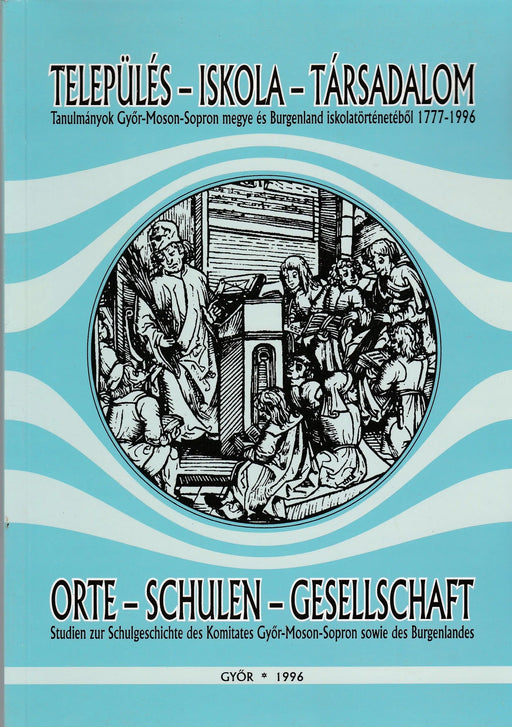 Település - iskola - társadalom - Orte - Schulen - Gesellschaft - Oskola Antikvárium