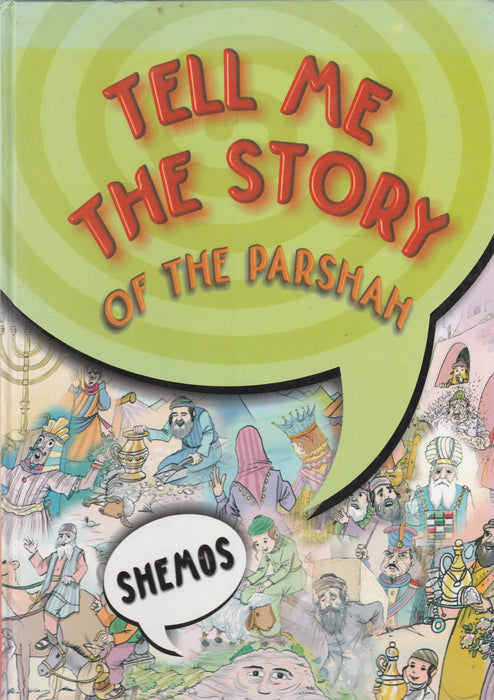 Tell Me the Story of the Parshah - Oskola Antikvárium