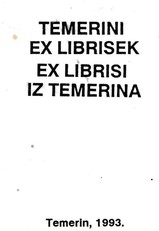 Temerini ex librisek - Ex librisi iz Temerina - Oskola Antikvárium