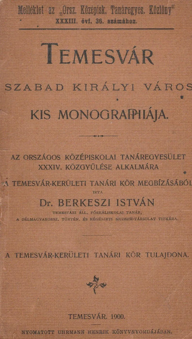 Temesvár szabad királyi város kis monographiája - Oskola Antikvárium