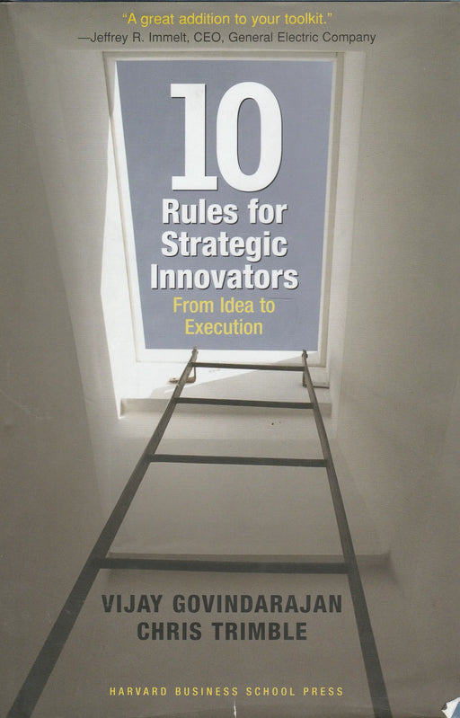 Ten Rules for Strategic Innovators - Oskola Antikvárium
