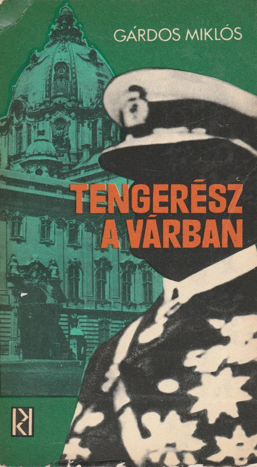 Tengerész a várban - Oskola Antikvárium