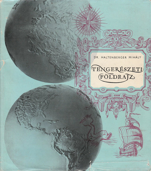 Tengerészeti földrajz - Oskola Antikvárium