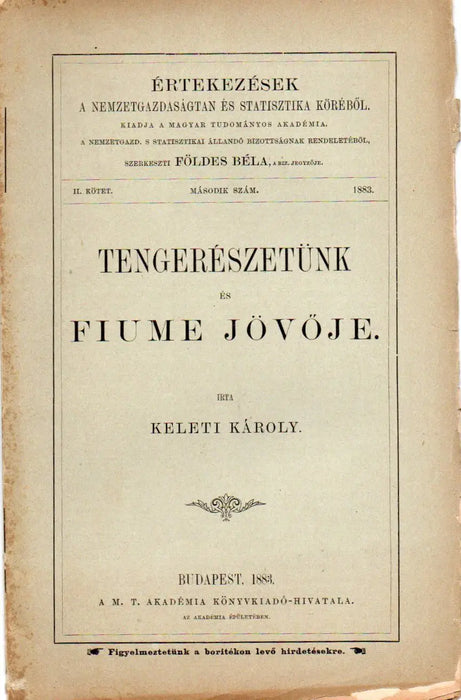 Tengerészetünk és Fiume jövője - Oskola Antikvárium
