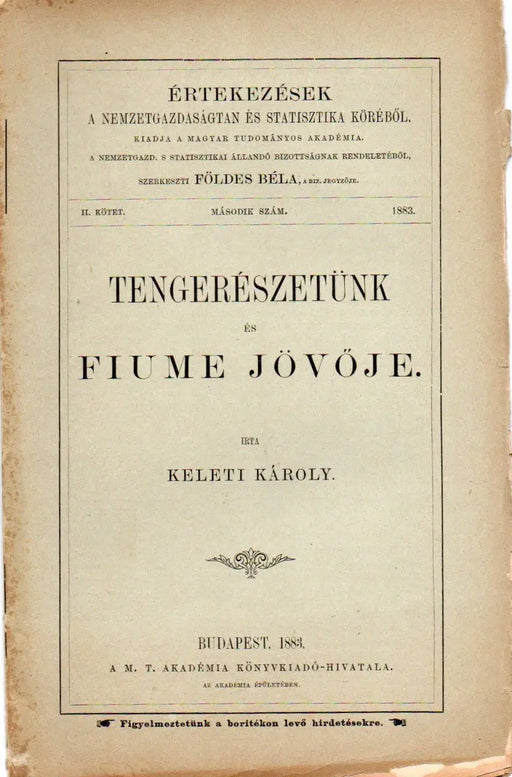 Tengerészetünk és Fiume jövője - Oskola Antikvárium