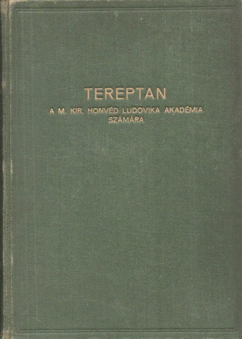 Tereptan, terepábrázolás, terepfelmérés, térképhasználat - Oskola Antikvárium