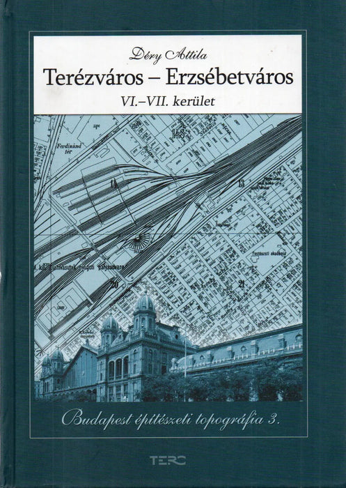 Terézváros - Erzsébetváros - Oskola Antikvárium