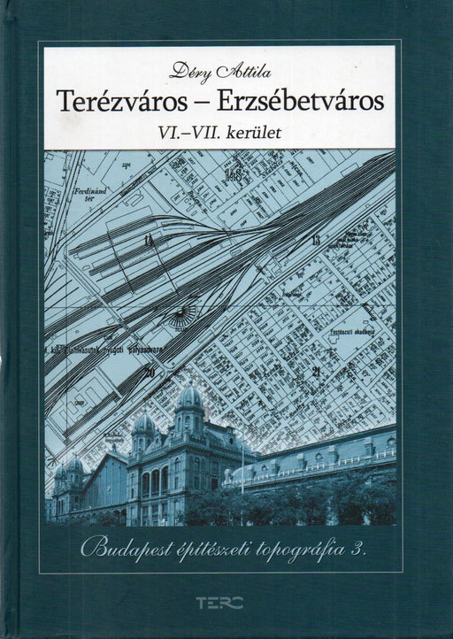Terézváros - Erzsébetváros - Oskola Antikvárium