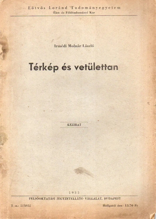 Térkép és vetülettan - Oskola Antikvárium