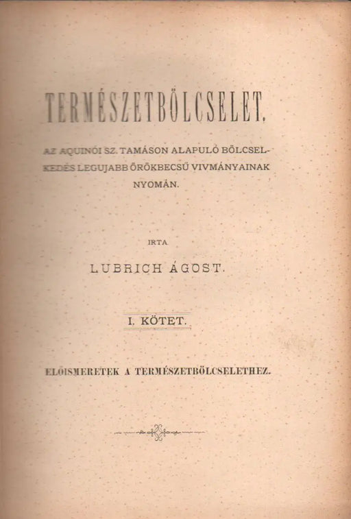Természetbölcselet I - V. - Oskola Antikvárium