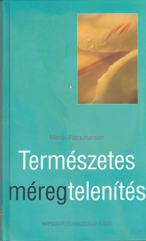 Természetes méregtelenítés - Oskola Antikvárium