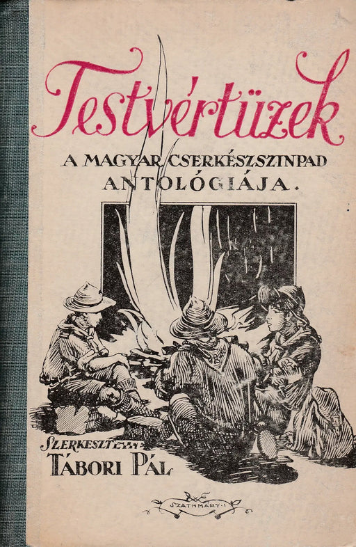 Testvértüzek - Oskola Antikvárium