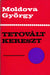 Tetovált kereszt - Oskola Antikvárium