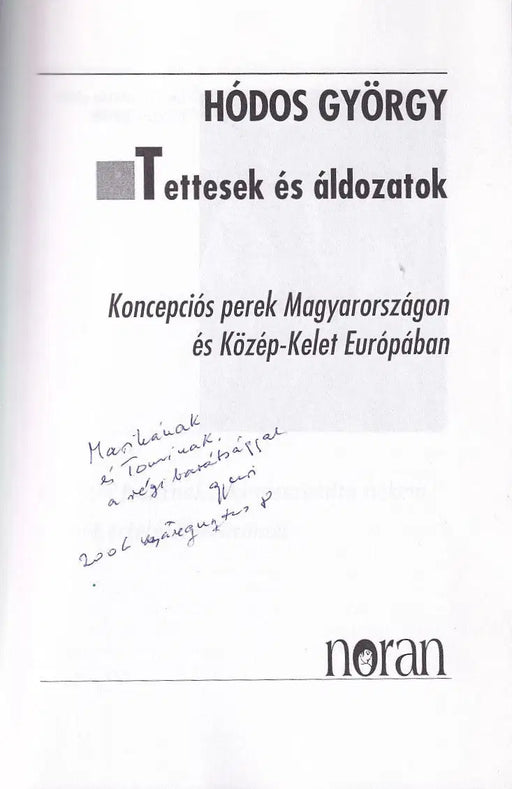 Tettesek és áldozatok - Oskola Antikvárium