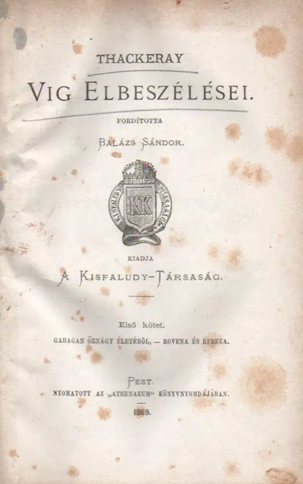 Thackeray víg elbeszélései I. - Oskola Antikvárium