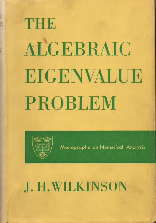 The Algebraic Eigenvalue Problem - Oskola Antikvárium