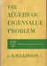The Algebraic Eigenvalue Problem - Oskola Antikvárium
