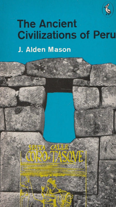 The Ancient Civilizations of Peru - Oskola Antikvárium