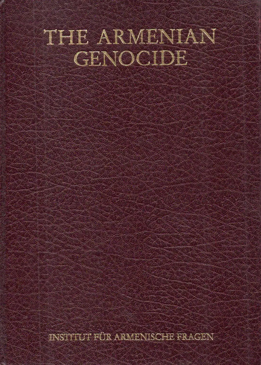 The Armenian Genocide - Oskola Antikvárium