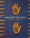The Art of African Textiles - Oskola Antikvárium
