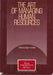The Art of Managing Human Resources - Oskola Antikvárium