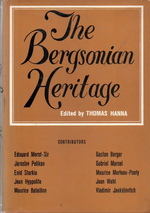 The Bergsonian Heritage - Oskola Antikvárium