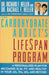 The Carbohydrate Addict's LifeSpan Program - Oskola Antikvárium