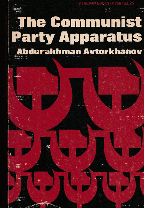 The Communist Party Apparatus - Oskola Antikvárium