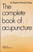 The Complete Book of Acupuncture - Oskola Antikvárium