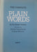 The Complete Plain Words - Oskola Antikvárium