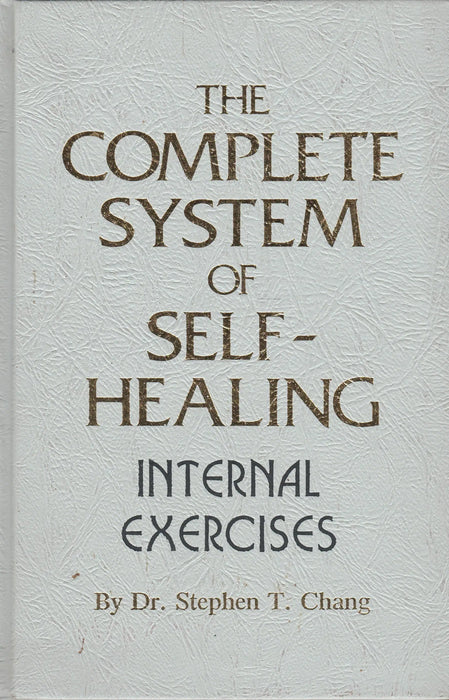 The Complete System of Selfhealing - Oskola Antikvárium